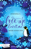 Copertina del libro AMORE SENZA FINE. LOVE ME LOVE ME (VOL.3