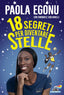 Copertina del libro 18 SEGRETI PER DIVENTARE STELLE