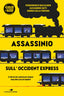Copertina del libro ASSASSINIO SULL'OCCIDENT EXPRESS