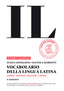 Copertina del libro VOCABOLARIO DELLA LINGUA LATINA N.E. ED.