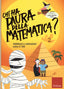 Copertina del libro CHI HA PAURA DELLA MATEMATICA 2