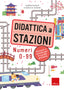Copertina del libro DIDATTICA A STAZ-NUMERI 0-99