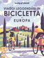 Copertina del libro VIAGGI LEGGENDARI IN BICICLETT
