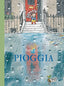 Copertina del libro PIOGGIA. EDIZ. A COLORI