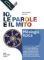 Copertina del libro IO,LE PAROLE E IL MONDO ED.MISTA