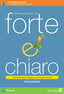 Copertina del libro FORTE E CHIARO ED. MISTA