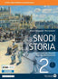 Copertina del libro SNODI DELLA STORIA 2 ED. MISTA