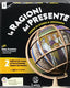 Copertina del libro RAGIONI DEL PRESENTE 2 ED. MISTA