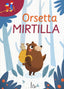 Copertina del libro ORSETTA MIRTILLA