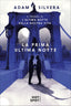 Copertina del libro PRIMA ULTIMA NOTTE
