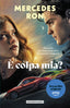 Copertina del libro E' COLPA MIA?