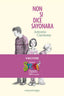 Copertina del libro NON SI DICE SAYONARA
