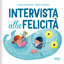 Copertina del libro INTERVISTA ALLA FELICITA