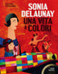 Copertina del libro SONIA DELAUNAY,UNA VITA A COLORI