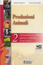 Copertina del libro CORSO DI PRODUZIONI ANIMALI 2 ED. MISTA