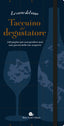 Copertina del libro LE CARTE DEL VINO. TACCUINO DEL DEGUSTAT