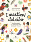 Copertina del libro I MESTIERI DEL CIBO