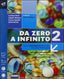 Copertina del libro ZERO A INFINITO 2 ED. MISTA
