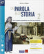 Copertina del libro PAROLA ALLA STORIA 2 ED. MISTA
