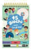Copertina del libro 45 GIOCHI... CON GLI AMICI. EDIZ. A SPIR