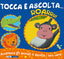 Copertina del libro TOCCA E ASCOLTA - ROAR