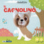 Copertina del libro SBUCADITINO. CAGNOLINO