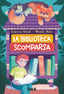 Copertina del libro LA BIBLIOTECA SCOMPARSA