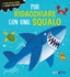 Copertina del libro MAI RIDACCHIARE CON UNO SQUALO
