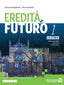Copertina del libro EREDITÀ E FUTURO 1 ED. MISTA