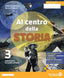 Copertina del libro AL CENTRO DELLA STORIA 3