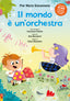 Copertina del libro IL MONDO E' UN ORCHESTRA