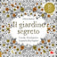 Copertina del libro IL GIARDINO SEGRETO - ALBUM N.