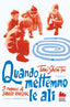 Copertina del libro QUANDO METTEMMO LE ALI
