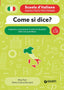 Copertina del libro COME SI DICE?