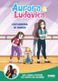 Copertina del libro AURORA E LUDOVICA. L'ACCADEMIA DI DANZA