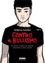 Copertina del libro CONTRO IL BULLISMO