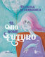 Copertina del libro IL MIO NOME è FUTURO