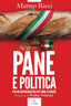 Copertina del libro PANE E POLITICA
