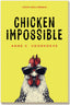 Copertina del libro CHICKEN IMPOSSIBLE