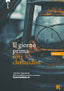Copertina del libro GIORNO PRIMA
