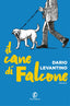 Copertina del libro IL CANE DI FALCONE