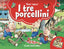 Copertina del libro I TRE PORCELLINI