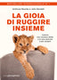 Copertina del libro GIOIA DI RUGGIRE INSIEME