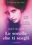 Copertina del libro SORELLE CHE TI SCEGLI