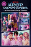 Copertina del libro KPOP DEMON HUNTERS - LA STORIA DEL FILM