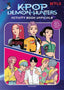 Copertina del libro KPOP DEMON HUNTERS - ACTIVITY BOOK