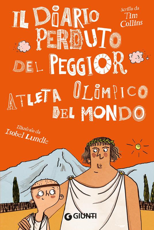 Copertina del libro IL DIARIO PERDUTO DEL PEGGIOR ATLETA