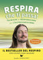 Copertina del libro RESPIRA CHE TI PASSA!