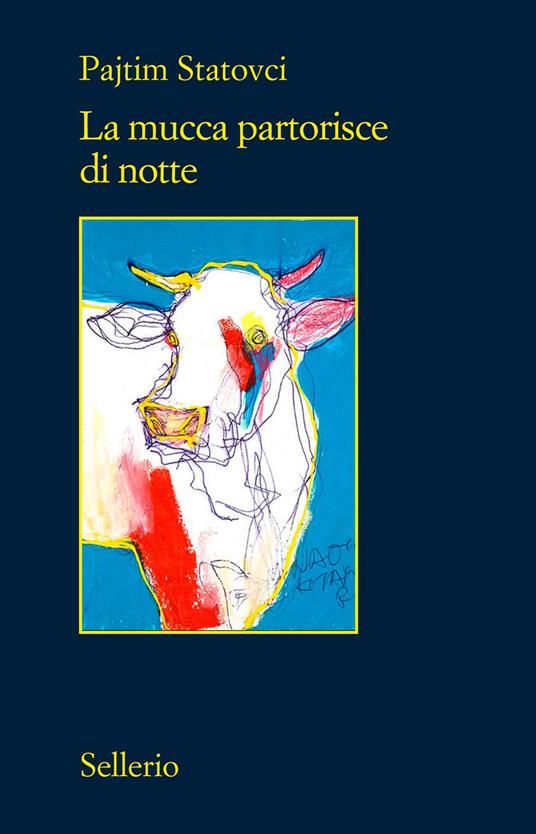 Copertina del libro LA MUCCA PARTORISCE DI NOTTE