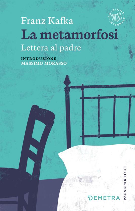 Copertina del libro METAMORFOSI - LETTERA AL PADRE